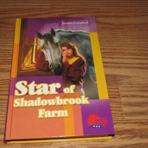 “STAR OF SHADOWBROOK FARM” Pony Club Hardcover Kids Book by Joanna Campbell